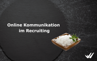 Online Kommunikation im Recruiting