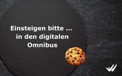 Einsteigen bitte … in den digitalen Omnibus